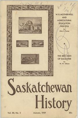 Saskatchewan History Autumn 1959 Vol. XII, No.3