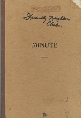 Friendly Neighbors Minute Book 1951 - 1954