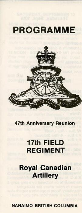 Program for 47th Anniversary Reunion of the 17th Field Regiment Royal Canadian Artillery